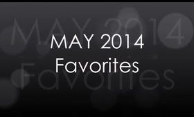 May Favorites 2014