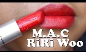 M.A.C RIRI WOO Lipstick Review