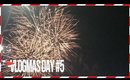 Vlogmas (2017) Day 5: Fireworks! | Team Montes