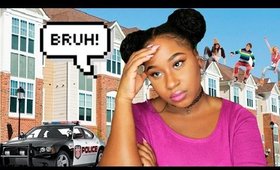 STORYTIME: MY CRAZY RATCHET NEIGHBORS + POLICE SHOWED UP!