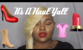It's Haul Yall | Blacque Onyx Apparel | Juvias Place | Sephora & more