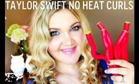 ★NO HEAT Taylor Swift Curls| UPDATED | Mrslolalynn★