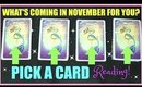 PICK A CARD & SEE WHAT'S COMING FOR YOU IN NOVEMBER │ MONTHLY TAROT READING