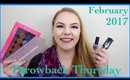 Throwback Thursday: February Favorites 2017