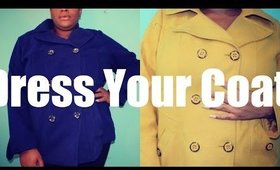 Dress Your Coat