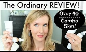 The Ordinary Skincare REVIEW | Hits & Misses!! | Combo Oily Mature Skin