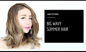 Big Wavy Summer Hair Tutorial