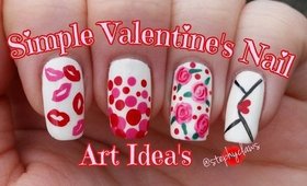 Simple Valentines Nail Art Ideas | 5 Step by Step Nail Designs | Stephyclaws