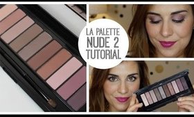 L'Oréal La Palette Nude 2 Tutorial | Bailey B.