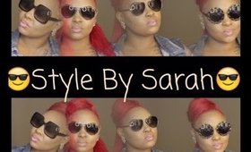 Style By Sarah Sunglass | Review | Try On