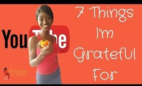 7 things I am grateful for