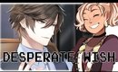 DESPERATE WISH 【MYSTIC MESSENGER】