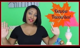October Favourites!!