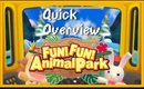 Quickie Review: Fun! Fun! Animal Park!