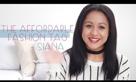 The Affordable Fashion TAG | Siana