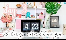 Day #3: Clean with Me: declutter...30 day Get Your Life Together Challenge [Roxy James] #cleanwithme