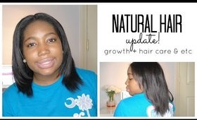 Natural Hair Update! Growth, Hair Care!