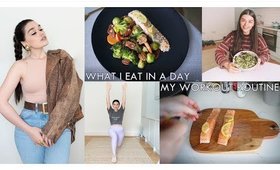 What I Eat in A Day and My Workout Routine