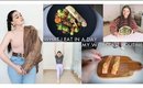 What I Eat in A Day and My Workout Routine