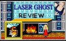 RETRO REVIEW: LASER GHOST