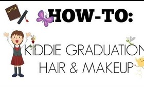 How to | Easy Graduation Hair and Makeup for Kids - fashionbysai