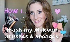 How I Wash My Makeup Brushes & Sponges