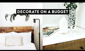 HOW TO MAKE YOUR HOME LOOK EXPENSIVE ON A BUDGET 2018