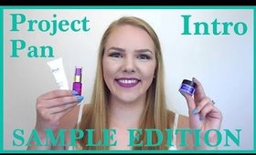 Project 10 Pan: Sample Edition #4 Intro