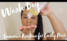 Wash Day: Summer Routine For Naturally Curly Hair