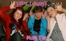 Sister Sundays: Mother & Daughter Tag