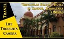 Travel: "Shivavilas Palace" Hotel review, Sandur, Karnataka (India) - Ep 152 | Life Thoughts Camera
