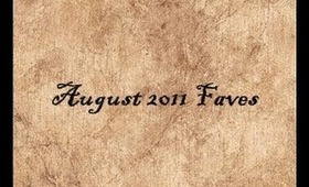August 2011 Faves