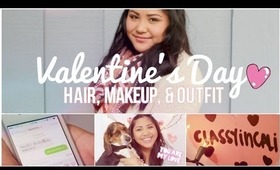 Valentine's Day Hair, Makeup, and Outfit!♡