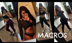 My MACRO Diet | How I Eat by My Macros