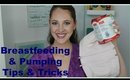 Breastfeeding & Pumping Tips & Tricks