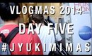 #JYUKIMIMAS DAY FIVE | VLOGMAS 2014 | JYUKIMI.COM