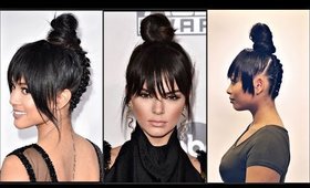 Kendal Jenner, Karrueche Tran, Top knot, bangs, braids