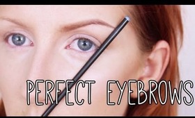 How to Get Perfect Eyebrows - Makeup Tutorial