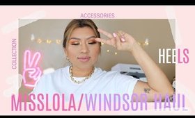 SHOES & ACCESSORIES HAUL FEAT. MISS LOLA & WINDSOR