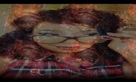 Super Mom Version Makeup Tutorial (S)(u)(p)(e)(R)