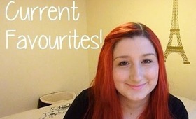 Current Favourites! ♥