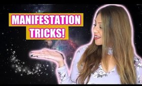 MANIFESTATION TRICKS