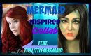 Mermaid Inspired Collab feat. th3littlem3rmaid (NoBlandMakeup)