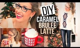 ☕ DIY Starbucks Caramel Brulee Latte Recipe & Winter Outfit of the Day