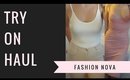 Try-On Haul | Cheap Clothes from Fashion Nova