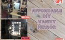 DIY Vanity mirror - an affordable alternative