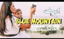 BLUE MOUNTAIN TRAVEL VLOG | SISTER GETAWAY