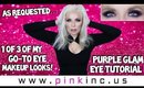 As Requested | 1 of 3 of My Go-To Eye Makeup Looks! | Purple Glam Eye Tutorial | Tanya Feifel-Rhodes