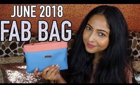 FAB BAG JUNE 2018 | Unboxing & Review | All She Needs Edition | Stacey Castanha