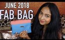 FAB BAG JUNE 2018 | Unboxing & Review | All She Needs Edition | Stacey Castanha